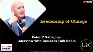 Business Talk Radio Interview Peter F Gallagher
