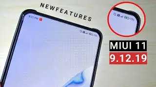 MIUI 11 9.12.19 Update New Features & New Battery Icons
