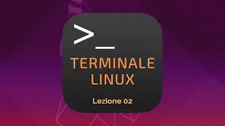 Comandi per Terminale Linux piú usati e piú utili - Lezione 02