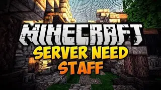 NEW 1.8+ MINECRAFT SERVER **STAFF NEEDED** / HIRING YOUTUBERS TOO