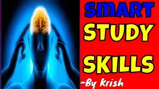 Effective STUDY SKILLS | SMART WORK | MEMORY TECHNIQUES - By Krish