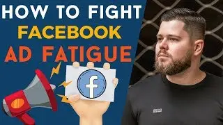 How to Fight Facebook Ad Fatigue and improve your Facebook Advertising results
