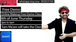 Free Makeup Demo Online Class Tomorrow by 3pm to 5pm by Sam Maam