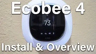 Ecobee 4 Install & Overview
