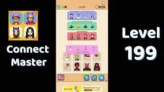 Connect Master Level 199 Walkthrough 🧩 | Match Puzzle | Puzzle Solutions & Tips | Go Answer