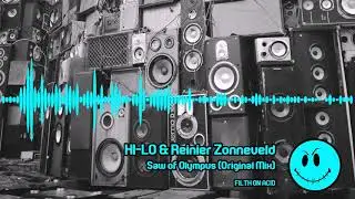 HI-LO & Reinier Zonneveld - Saw of Olympus (Original Mix)