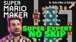 It's Time to Get Good... [Mario Maker Super Expert No Skip #1]