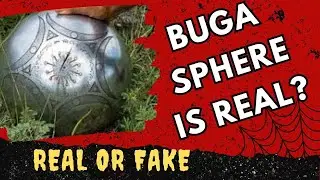Buga Sphere Real or Fake | Buga Sphere is Real? | Real Video | Video Check | Reality | Ufo Buga