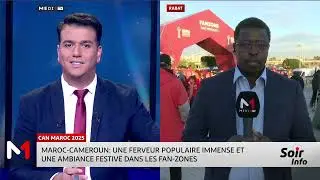 Match Maroc - Cameroun : ferveur populaire et ambiance festive dans les fan-zones