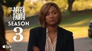 The Afterparty Season 3 First Look + Release Date Latest News