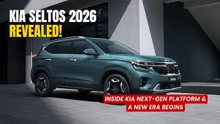 Kia Seltos 2026 REVEALED! Review | Inside Kia Next-Gen Platform & A New Era Begins