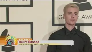 Music Minute: The Biebs Banned From China
