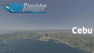 4K Cebu Philippines [Microsoft Flight Simulator 2020]