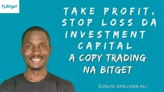 Yanda ake Saita TP, SL, Investment Capital a Copy Trading na Bitget