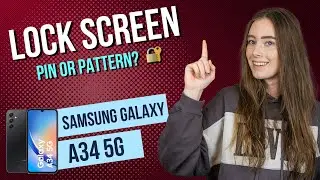 Samsung Galaxy A34 5G - How to set up screen lock &bull; 📱 &bull; 🀡 &bull; ☡ &bull; Tutorial