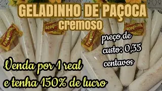 GELADINHO CREMOSO DE PAÇOQUINHA PARA VENDER POR 1 REAL, SACOLÉ LUCRATIVO