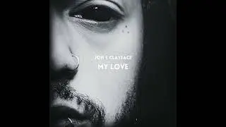 Jon E Clayface - My Love (Kele LeRoc)