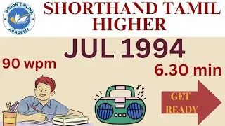 JULY 1994 SHORTHAND TAMIL SENIOR 6.30 MINUTES | VISION ONLINE ACADEMY