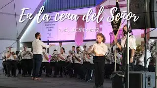 EN LA CENA DEL SEÑOR | ESTRENO | A.M. Bentomiz