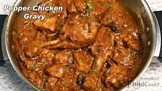 Pepper Chicken Masala/ Pepper Chicken Gravy/ Chicken Curry