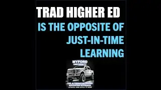 Traditional Higher Ed is the Opposite of Just-in-Time Learning. #JustinTimeLearning