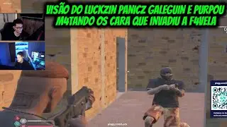 VISÃO DO LUCKZIN PANICZ GALEGUIN E PURPOU  M4TANDO OS CARA QUE INVADIU A F4VELA