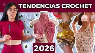 MODA a CROCHET 2026 | 🔥Tejidos  Tendencia 2026 🔥