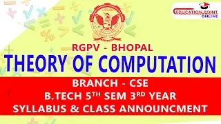 Theory of Computation (TOC) RGPV CSE B.Tech 5th Sem 3rd Year Syllabus & Class Announcement