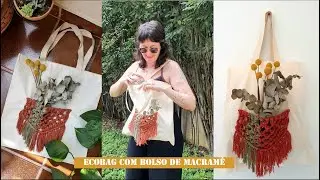 Ecobag com Bolso de Macram&ecirc;