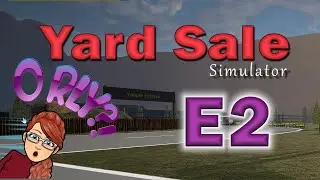 Check Your Stamina Wiim! | Yard Sale Simulator E2