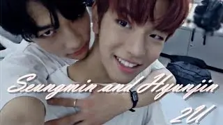 Seungmin and Hyunjin (SeungJin) - 2U