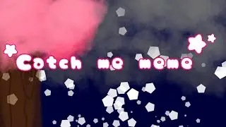 Catch me meme🌱 // Requested // Ft. Ukraine // XxLian_Ex0ticxX ★