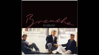 Breathe - All That Jazz (Original) (Remastered)