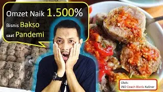 TERBUKTI: Omzet Naik 1.500 Persen Bisnis Bakso saat Pandemi