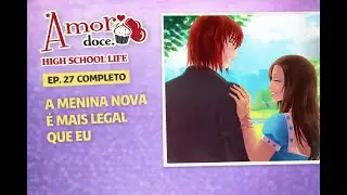 Eu precisava me declarar pra ele… e não consegui – Ep. 27 | Rota Castiel Amor Doce High School