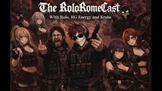Insanity Opens The Show| The RoloRome Cast Episode 161