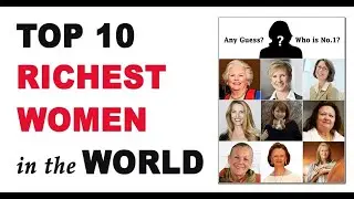 Top 20 Richest Women in the World 2020(Updated)