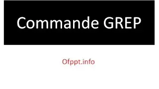 Commandes de base Linux - Ep19 - Commande grep (utilisation simple) + exercice corrigé