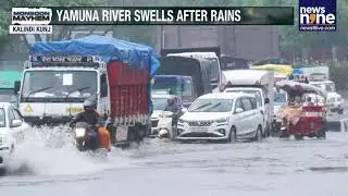 Yamuna Floods Delhi & NCR Chaos | Gurgaon Struggles, Noida Manages Rains Efficiently | News9