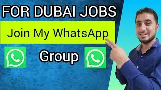 For Dubai Jobs Join My WhatsApp Group | Foughty1
