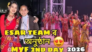 ESAR Team ৰ অনুষ্ঠান 😍2nd Day MYF // Puja//Deekumarica//chitralekha//Pronita//ome//Borka 
