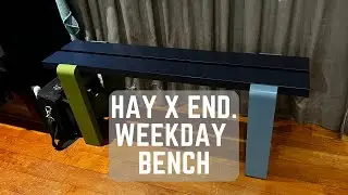 Я купил скамейку - HAY X END. Скамейка для будней.