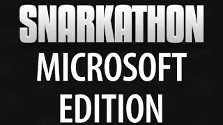 Snarkathon Microsoft Edition