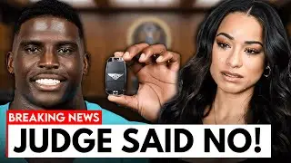 She Asked For MILLIONS But Got DESTROYED In Court...Tyreek Hill Wins