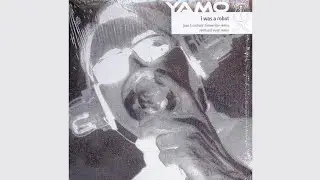 Yamo - I Was A Robot (Jean F. Cochois' Timewriter Remix) | I Was A Robot Vinyl 12