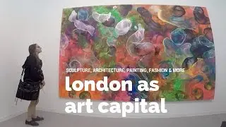 London as Art Capital | Journal