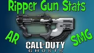 COD Ghosts - Ripper Gun Stats and Details - ROF, Recoil, Wall Tests, Stats, Suggested Class