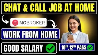 🔴 Work From Home Job/With Smartphone/Good Salary/Chat & Call Work 🔥