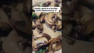 10-Min Garlic Mushroom Fry 🍄 | Quick & Healthy | By LearnForFun #garlicmushrooms #shorts #ytshorts