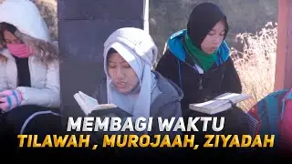 Tips Membagi Waktu Murojaah, Tilawah dan Ziyadah - Untuk Pemula